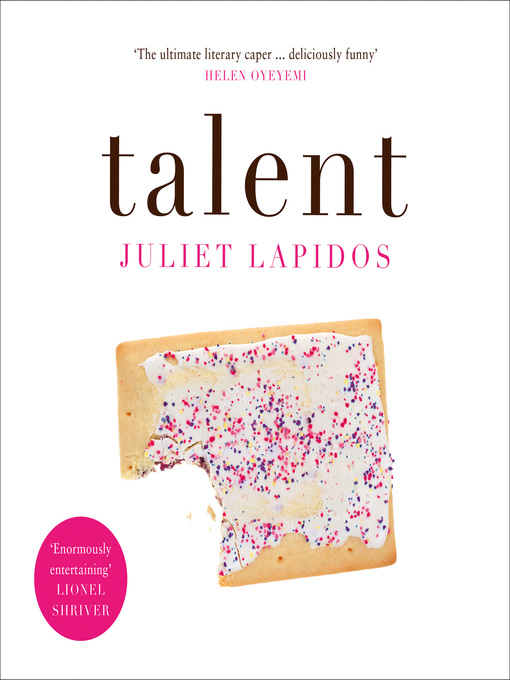 Title details for Talent by Juliet Lapidos - Available